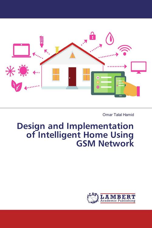Produktbild: Design and Implementation of Intelligent Home Using GSM Network