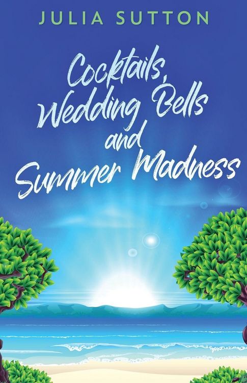 Produktbild: Cocktails, Wedding Bells and Summer Madness
