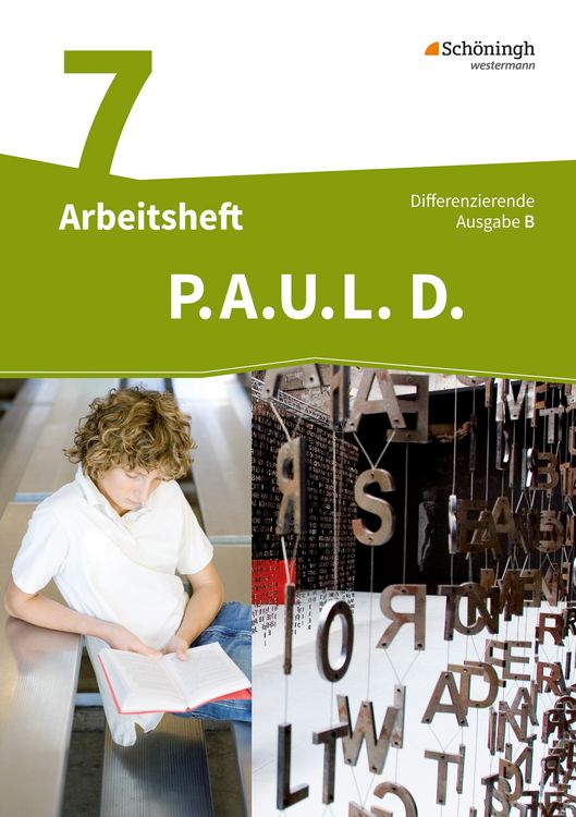 Produktbild: P.A.U.L. D. - Pers&ouml;nliches Arbeits- und Lesebuch Deutsch - Differenzierende Ausgabe f&uuml;r Realschulen und Gemeinschaftsschulen in Baden-W&uuml;rttemberg
