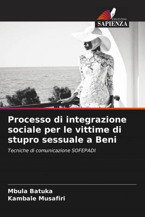 Produktbild: Processo di integrazione sociale per le vittime di stupro sessuale a Beni