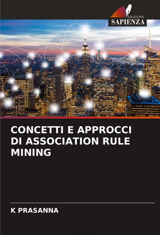 Produktbild: CONCETTI E APPROCCI DI ASSOCIATION RULE MINING
