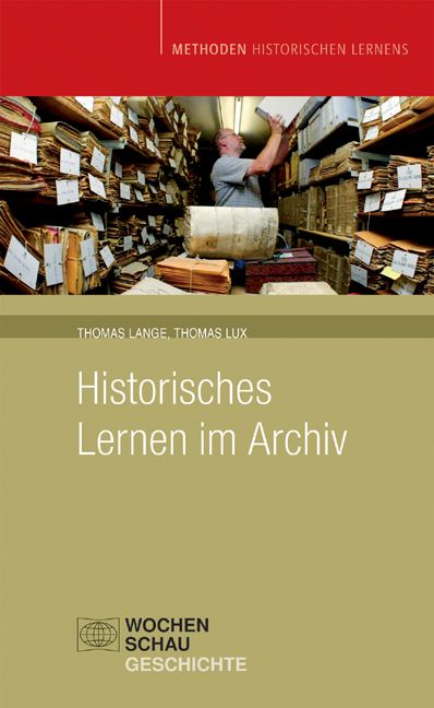 Produktbild: Historisches Lernen im Archiv