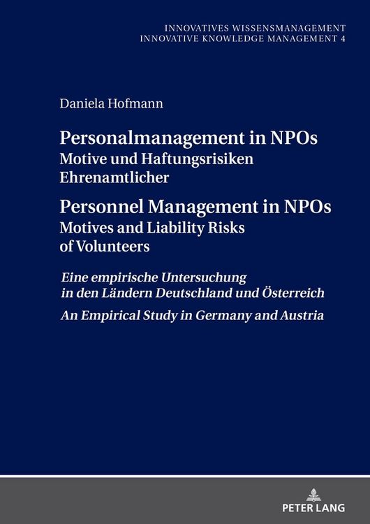 Produktbild: Personalmanagement in NPOs Motive und Haftungsrisiken Ehrenamtlicher/Personnel Management in NPOs Motives and Liability Risksof Volunteers