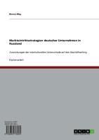 Produktbild: Markteintrittsstrategien deutscher Unternehmen in Russland