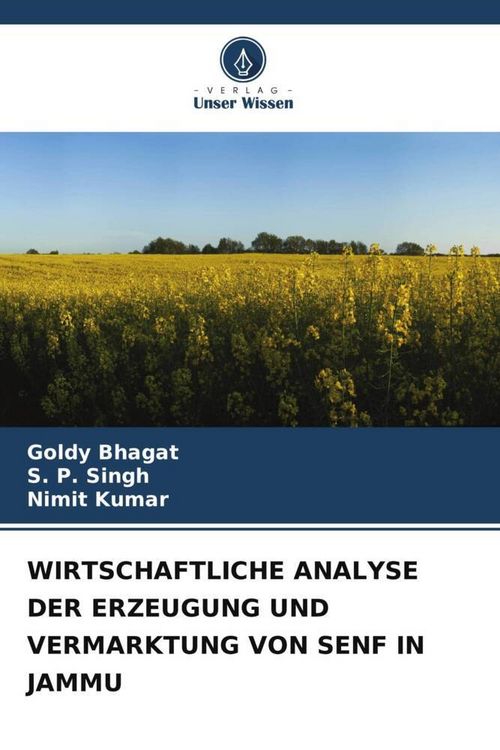 Produktbild: Wirtschaftliche Analyse der Erzeugung und Vermarktung von Senf in Jammu