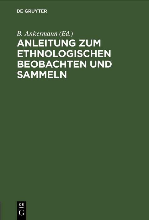 Produktbild: Anleitung zum ethnologischen Beobachten und Sammeln