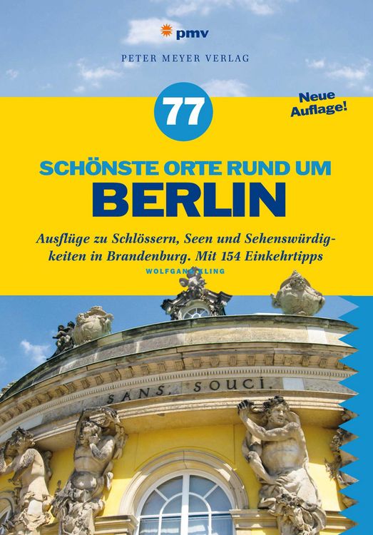 Produktbild: 77 sch&ouml;nste Orte rund um Berlin