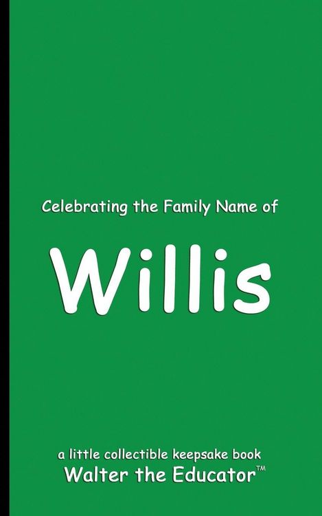 Produktbild: Celebrating the Family Name of Willis