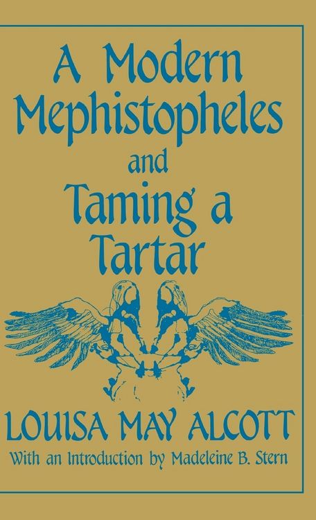Produktbild: A Modern Mephistopheles and Taming a Tartar