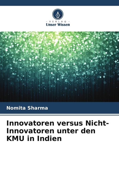 Produktbild: Innovatoren versus Nicht-Innovatoren unter den KMU in Indien