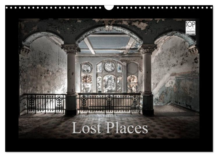 Produktbild: Lost Places - vergessene orte vergessener glanz (Wandkalender 2026 DIN A3 quer), CALVENDO Monatskalender