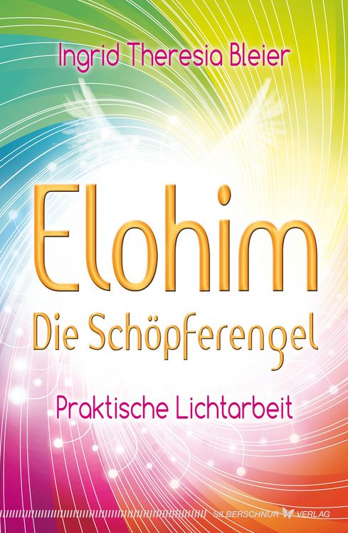 Produktbild: Elohim - Die Sch&ouml;pferengel