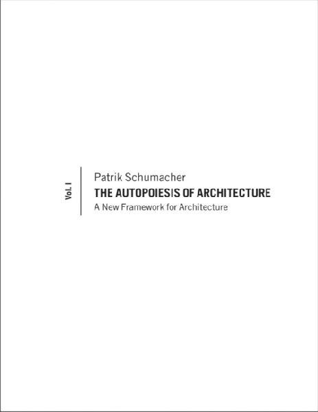 Produktbild: The Autopoiesis of Architecture