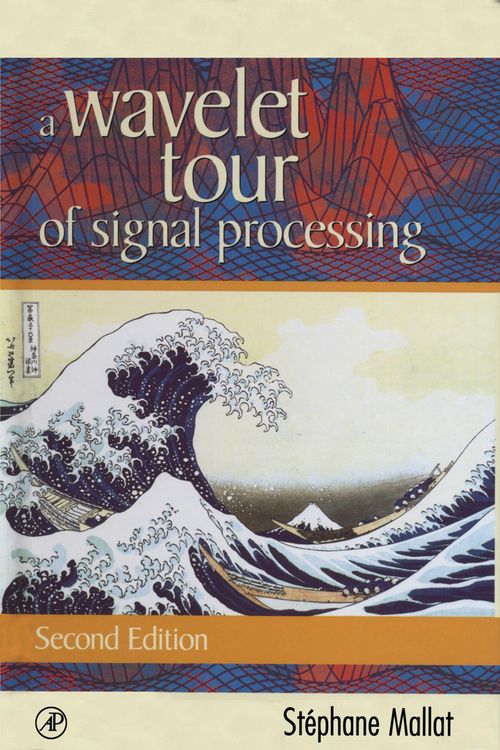 Produktbild: A Wavelet Tour of Signal Processing
