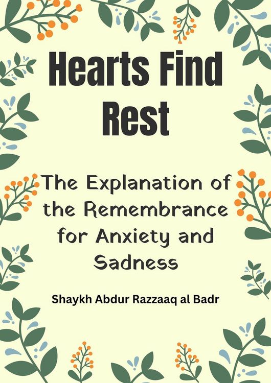 Produktbild: Hearts Find Rest: The Explanation of the Remembrance for Anxiety and Sadness