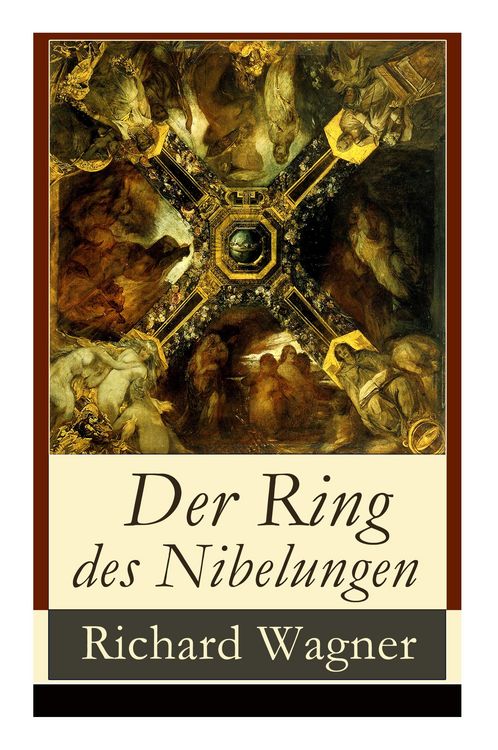 Produktbild: Der Ring des Nibelungen: Opernzyklus: Das Rheingold + Die Walküre + Siegfried + Götterdämmerung