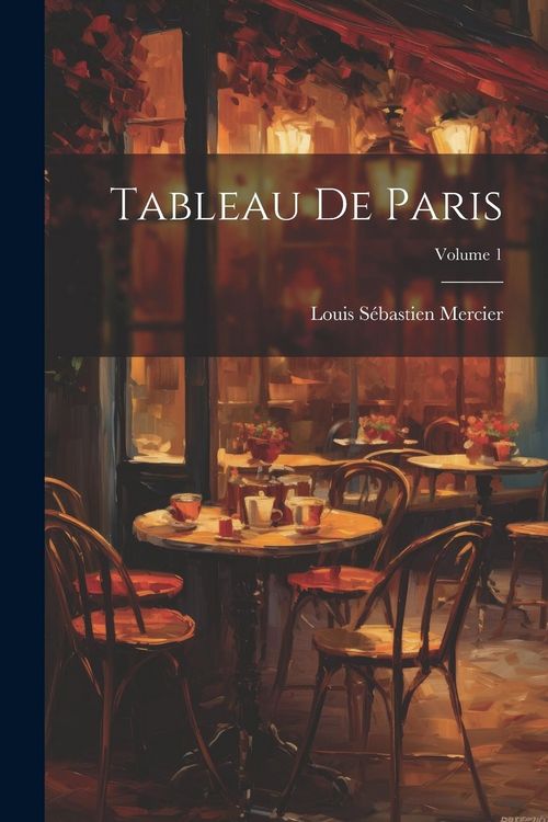 Produktbild: Tableau De Paris; Volume 1