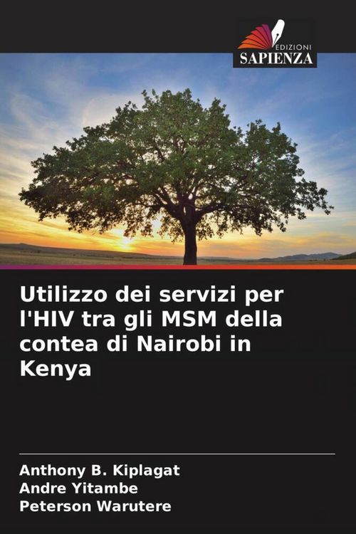 Produktbild: Utilizzo dei servizi per l'HIV tra gli MSM della contea di Nairobi in Kenya