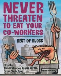 Produktbild: Never Threaten to Eat Your Co-Workers