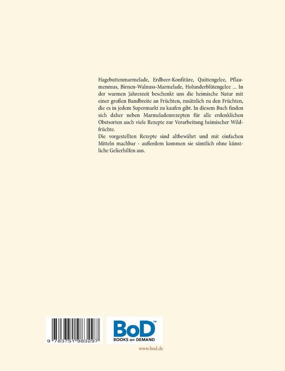 Produktbild: Aus Omas Rezeptbuch - K&ouml;stliche Marmeladen und Gelees ohne Gelierzucker