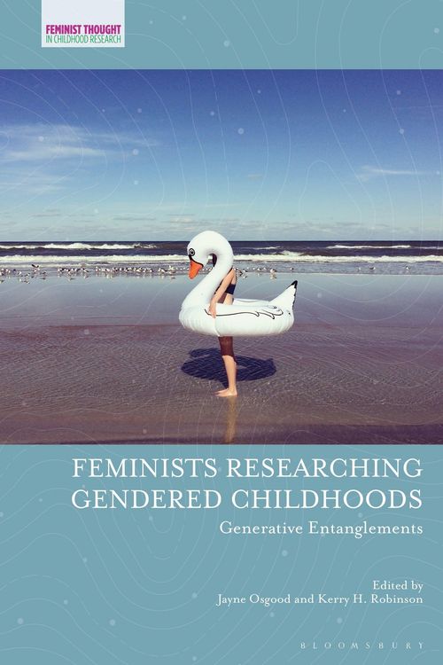 Produktbild: Feminists Researching Gendered Childhoods