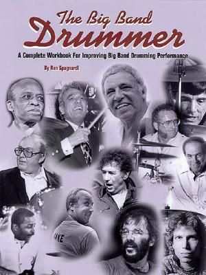 Produktbild: The Big Band Drummer a Complete Workbook for Improving Big Band Drumming Performance