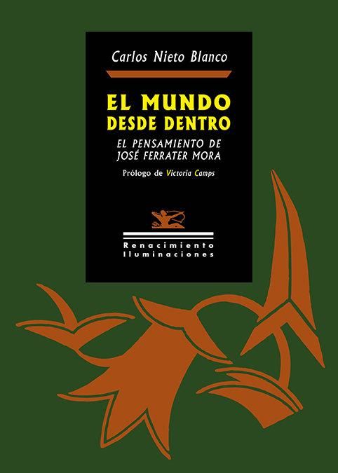Produktbild: El mundo desde dentro : el pensamiento de Jos&eacute; Ferrater Mora