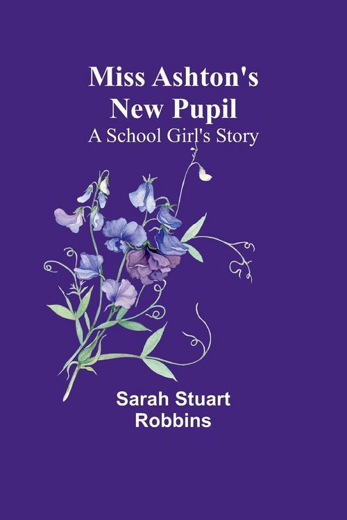 Produktbild: Miss Ashton's New Pupil