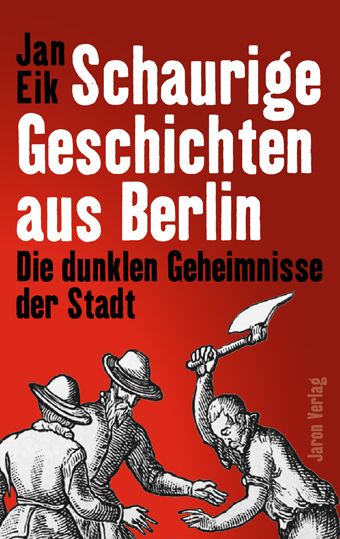 Produktbild: Schaurige Geschichten aus Berlin