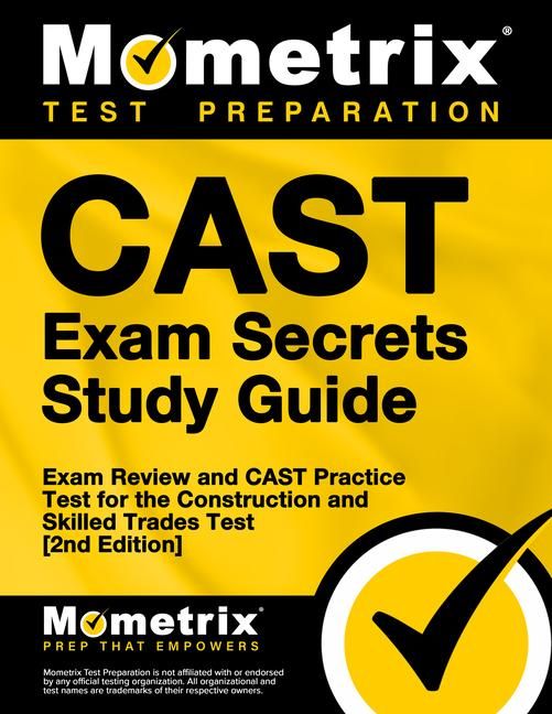 Produktbild: Cast Exam Secrets Study Guide - Exam Review and Cast Practice Test for the Construction and Skilled Trades Test