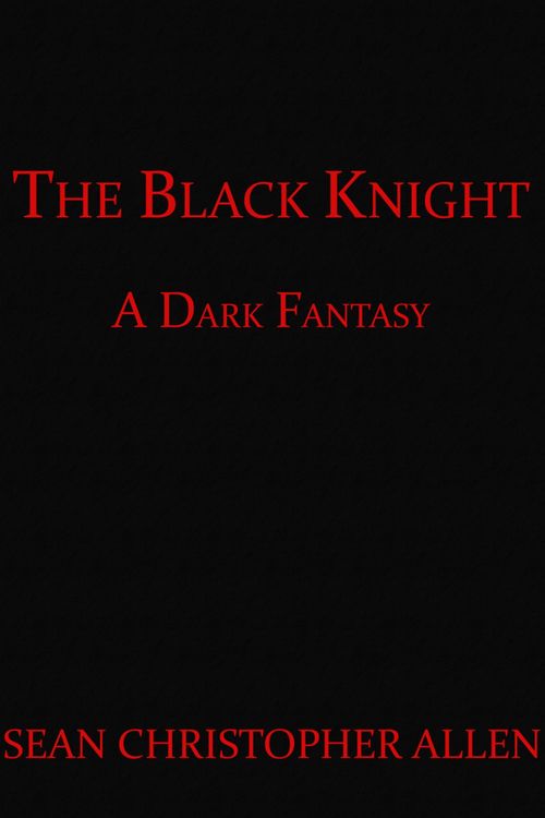Produktbild: The Black Knight (Legacy of the Black Knight, #1)