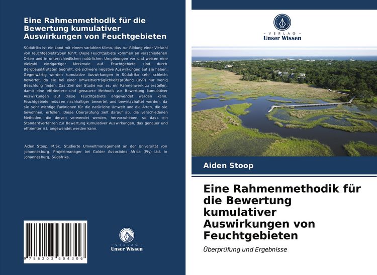 Produktbild: Eine Rahmenmethodik f&uuml;r die Bewertung kumulativer Auswirkungen von Feuchtgebieten