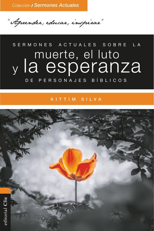 Produktbild: Sermones actuales sobre la muerte, el luto y la esperanza de personajes b&iacute;blicos