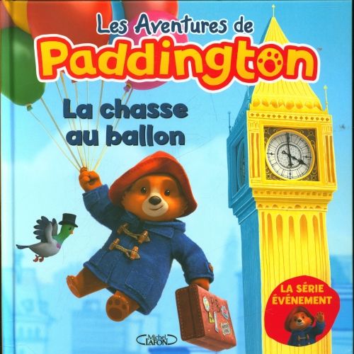 Produktbild: Paddington et la chasse au ballon. Les aventures de Paddington