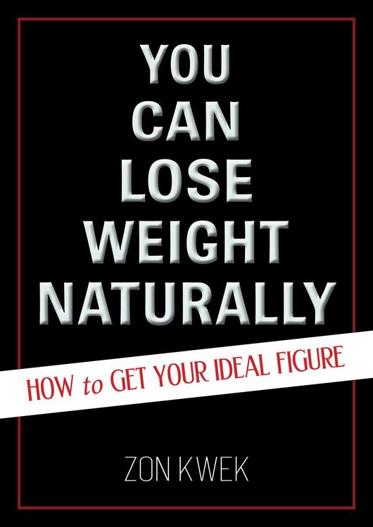 Produktbild: You Can Lose Weight Naturally - How to Get Your Ideal Figure