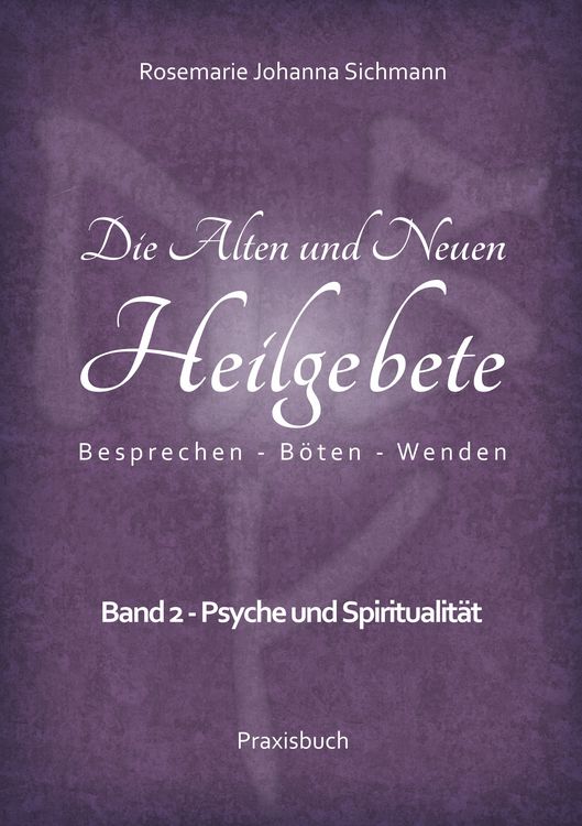 Produktbild: Die Alten und Neuen Heilgebete
