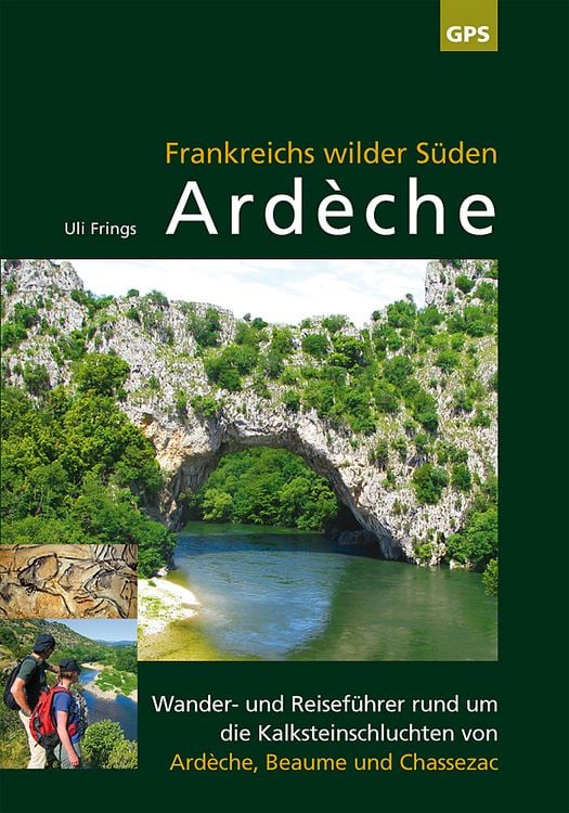 Produktbild: Ardèche, Frankreichs wilder Süden