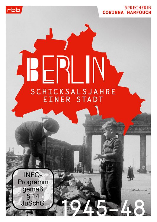 Produktbild: Berlin - Schicksalsjahre einer Stadt 1945-48