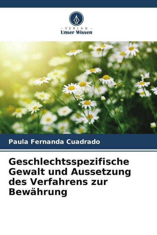Produktbild: Geschlechtsspezifische Gewalt und Aussetzung des Verfahrens zur Bew&auml;hrung
