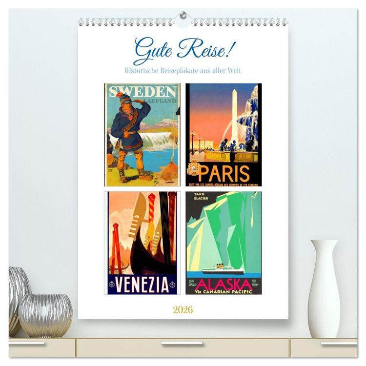 Produktbild: Gute Reise! (hochwertiger Premium Wandkalender 2026 DIN A2 hoch), Kunstdruck in Hochglanz