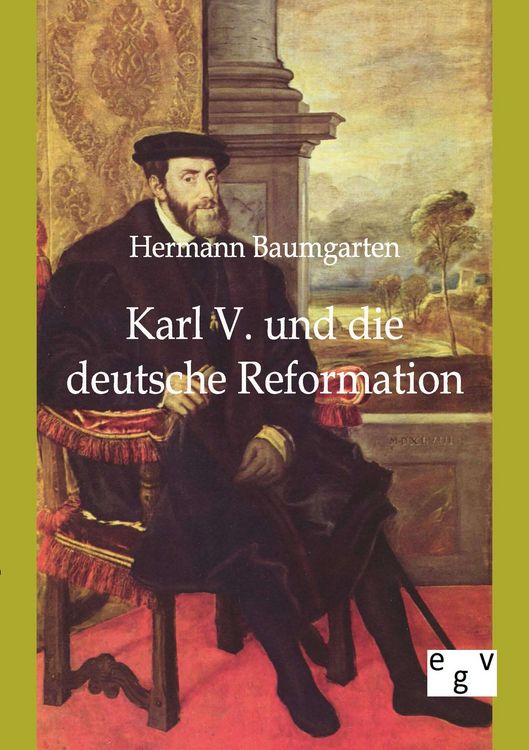 Produktbild: Karl V. und die deutsche Reformation