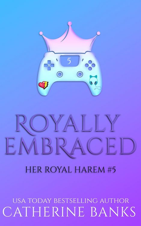 Produktbild: Royally Embraced (Her Royal Harem, #5)