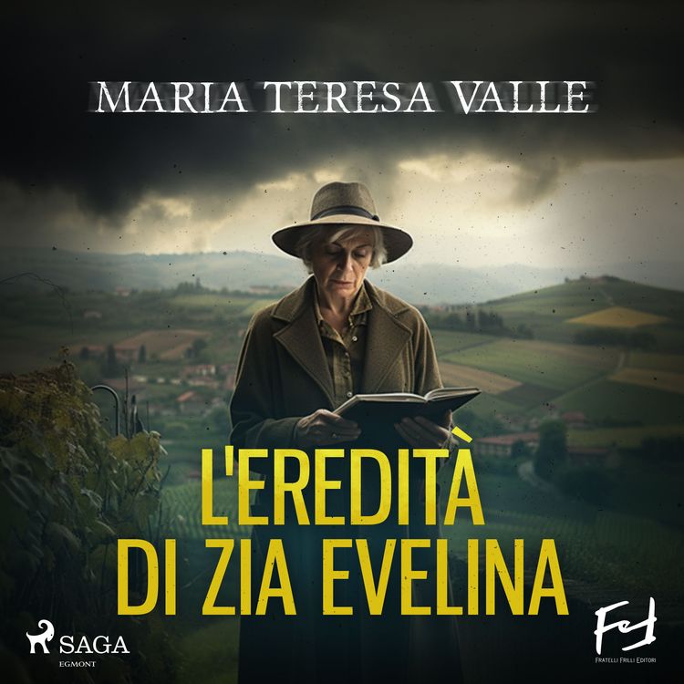 Produktbild: L'eredit&agrave; di zia Evelina. Delitti nelle Langhe