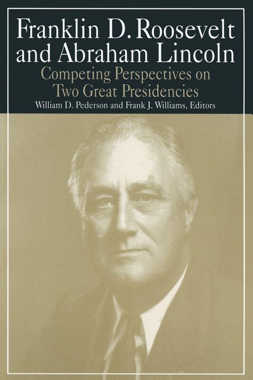 Produktbild: Franklin D.Roosevelt and Abraham Lincoln