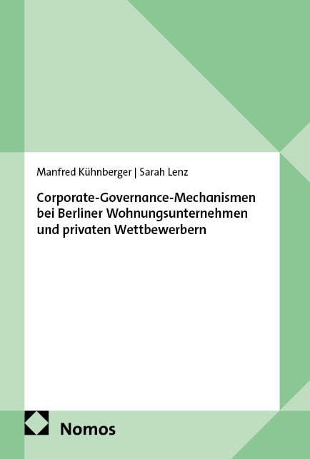 Produktbild: Corporate-Governance-Mechanismen bei Berliner Wohnungsunternehmen und privaten Wettbewerbern