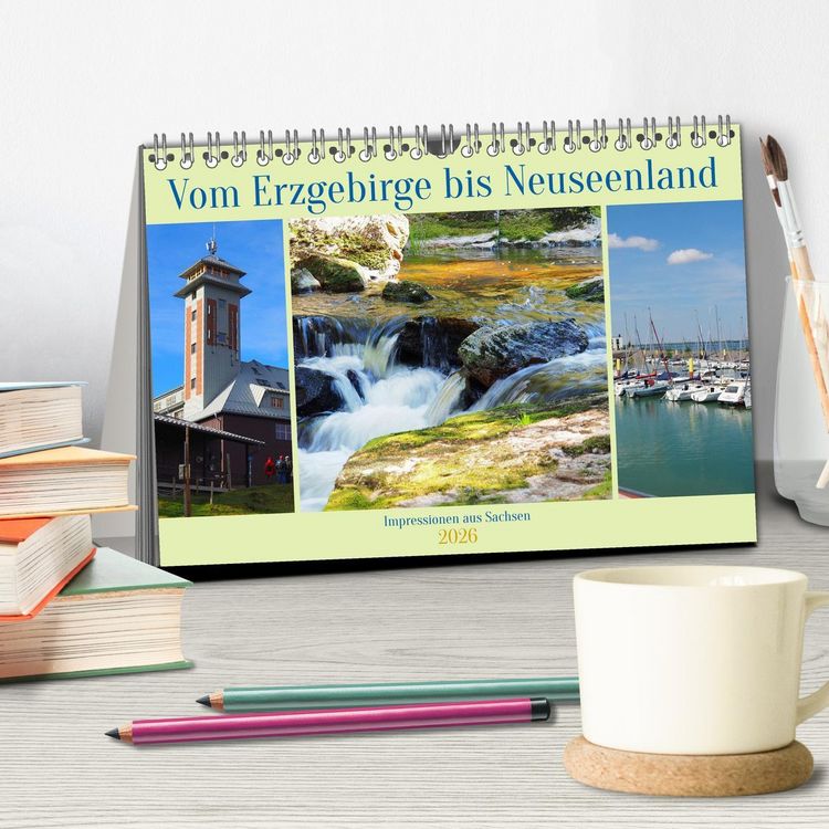 Produktbild: Vom Erzgebirge bis Neuseenland - Impressionen aus Sachsen (Tischkalender 2026 DIN A5 quer), CALVENDO Monatskalender