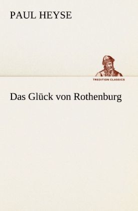Produktbild: Das Gl&uuml;ck von Rothenburg