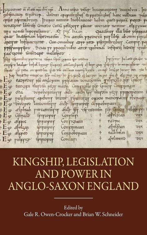 Produktbild: Kingship, Legislation and Power in Anglo-Saxon England