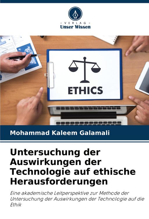 Produktbild: Untersuchung der Auswirkungen der Technologie auf ethische Herausforderungen