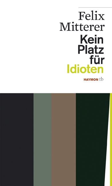 Produktbild: Kein Platz für Idioten